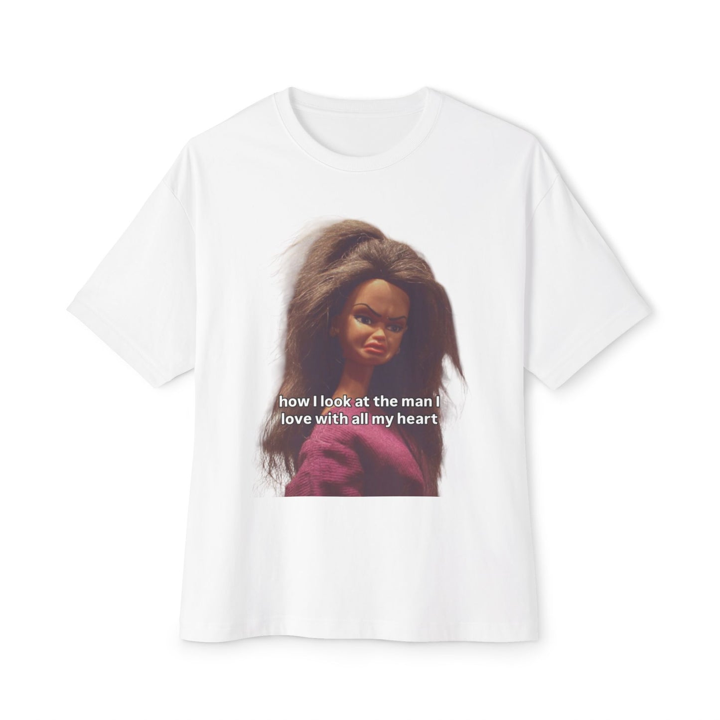 Graphic Tee - How I look at the man I love with all my heart