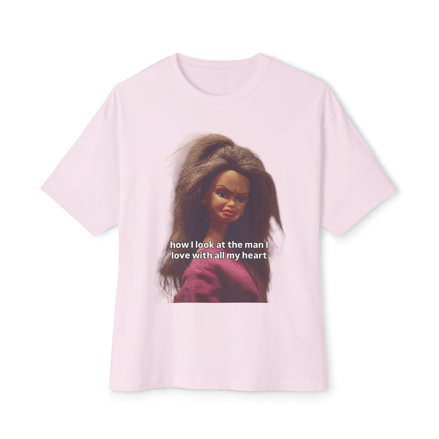 Graphic Tee - How I look at the man I love with all my heart